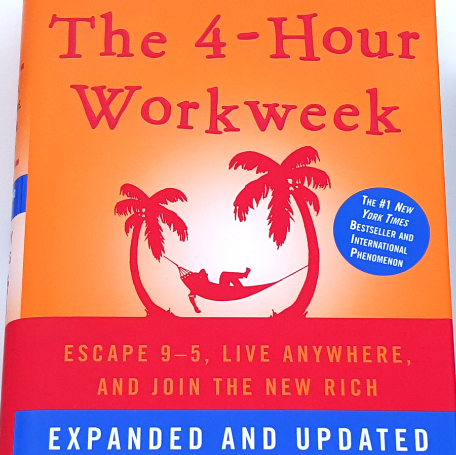 The 4-Hour Workweek by Timothy Ferris